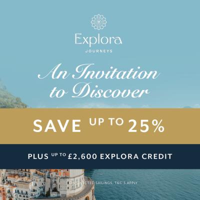 Explora An Invitation to Discover: Enjoy up to 25% off plus up to £2600 Explora Credit